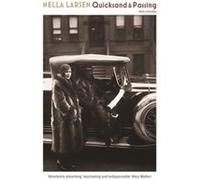 Quicksand & Passing (Serpent's Tail Classics) Larsen, Nella (Auteur)
