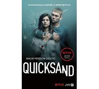 Quicksand: Rien de plus grand