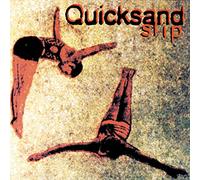 Quicksand - Slip