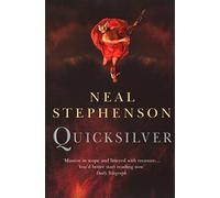 Quicksilver by Neal Stephenson(1905-06-26)