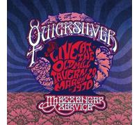 Quicksilver Messenger Service - Live at The Old Mill Tavern-March 29, 1970 [Import]