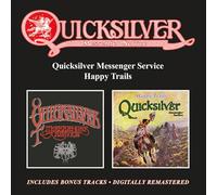 Quicksilver Messenger Service - Quicksilver Messenger Service - Quicksilver Messenger Service - Happy Trails