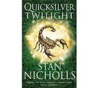 Quicksilver Twilight by Stan Nicholls Paperback Book Nicholls, Stan (Auteur)