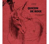 Quicom de roge Quelque chose de rouge - Laurent Cavalié - La Lenteur - broché - Poésie