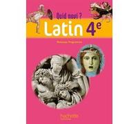 Quid novi? - Latin 4e - Livre élève Claude Lelièvre (Auteur), Sonia Richasse (Auteur), Jordane Bérot (Auteur), Jean-Pierre Hocquellet (Auteur)