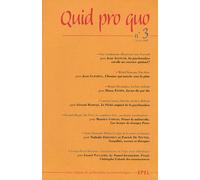 Quid Pro Quo N° 3, Février 2008