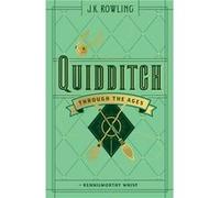 Quidditch Through the Ages by Kennilworthy Whisp Kennilworthy Whisp (Auteur)