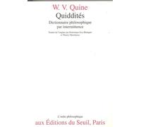 Quiddités. Dictionnaire philosophique par intermittence - dictionnaire philosophique par intermittence - W.V. Quine - Seuil - Livre