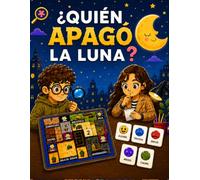 ¿Quién apagó la Luna?: 25 misterios para resolver, observar y descubrir las emociones.