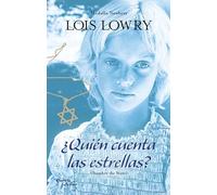 ¿Quién Cuenta Las Estrellas?. Ganador de la Medalla Newbery / Number the Stars. a Newbery Medal Winner