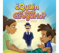 ¿Quién es José Gregorio?