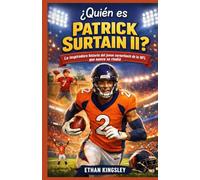 ¿Quién es Patrick Surtain II?: La inspiradora historia del joven cornerback de la NFL que nunca se rindió