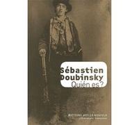 Quién es ? Sébastien Doubinsky (Auteur)