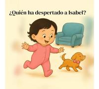 ¿Quién ha despertado a Isabel?