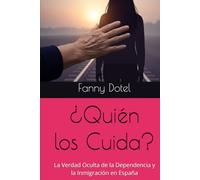¿Quién los Cuida?: La Verdad Oculta de la Dependencia y la Inmigración en España