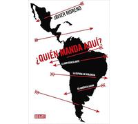 ¿Quién manda aquí?: La impotencia ante la espiral de violencia en América Latina
