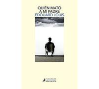 Quién mató a mi padre/ Who Killed My Father