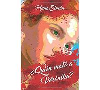 ¿Quién Mató A Verónika?
