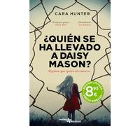 ¿Quién se ha llevado a Daisy Mason?