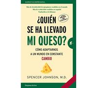 ¿Quién se ha llevado mi queso?