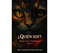 ¿Quién Soy?: El Mercado Sombrío