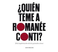 ¿Quién teme a Romanée-Conti? / Who's Afraid of Romanée-Conti
