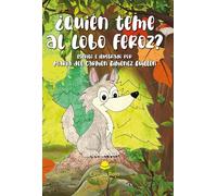 ¿Quién teme al lobo feroz?
