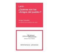 Quienes Son Los "Amigos Del Pueblo"? - La Teoria De La Politica De Lenin