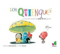 Quienque Y El Extraño Ataque Del Golpe De Sol Gigante - [Livre en VO] Rivelaygue Laur (Auteur)