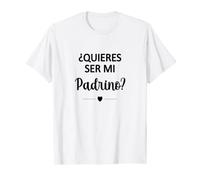 Quieres Ser Mi Padrino - Proposition du parrain espagnol T-Shirt