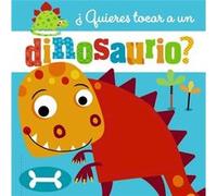 ¿Quieres Tocar A Un Dinosaurio? Lynch, Stuart (Auteur)