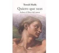 Quiero Que Seas [Livre en VO] Halik, Tomas (Auteur)