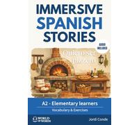 QUIERO SER PIZZERO: A full-length Spanish novel (200 pages) with plenty of images and exercises for beginners. 24 chapters + full free audio. A2 level