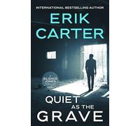 Quiet As the Grave