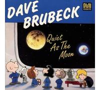 Quiet As the Moon by Dave Brubeck