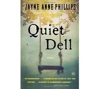 Quiet Dell Phillips, Jayne Anne (Auteur)