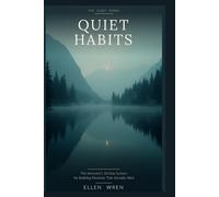 Quiet Habits: The Introvert's 30-Day System for Building Routines That Actually Stick