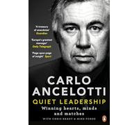 Quiet Leadership: Winning Hearts, Minds and Matches