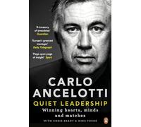 Quiet Leadership: Winning Hearts, Minds and Matches
