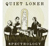 Quiet Loner - Spectrology [Import]
