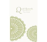 Quiet Moment