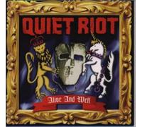 Quiet Riot - Alive and Well