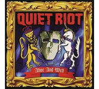 Quiet Riot - Alive and Well [Import]
