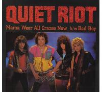 Quiet Riot - Mama Weer All Crazee Now