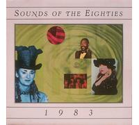 Quiet Riot, The Fixx, Stray Cats, Dexy's Midnight Runners, Thomas Dolby, David Bowie, Culture Club, Marvin Gaye, Michael Sembello, Naked Eyes, Madness, Toto, Greg Kihn Band,The Kinks, Kajagoogoo, Spandau Ballet - Time-Life: Sounds Of The Eighties [80'S] - 1983 (UK Import)