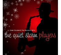 Quiet Storm Players - Come Celebrate Holidays with The Quiet Storm