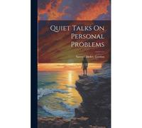 Quiet Talks On Personal Problems