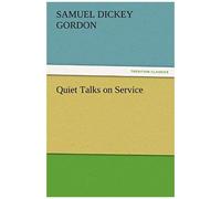 Quiet Talks On Service