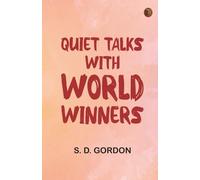 Quiet Talks with World Winners