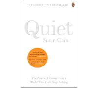 Quiet The Power of Introverts in a World That Can't Stop Talking - Susan Cain - Penguin Group - Poche - Guide
